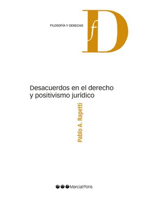 cover image of Desacuerdos en el Derecho y positivismo jurídico